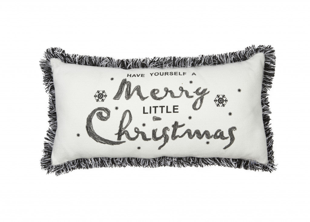 10’x20’ Black and White Have Yourself A Merry Little Christmas Pillow With Fringe - Accent Throw Pillows